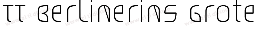 TT Berlinerins Grote字体转换